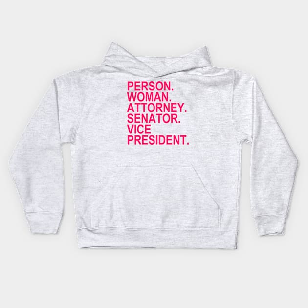 person woman attorney senator VP (Hot pink) Kids Hoodie by skittlemypony